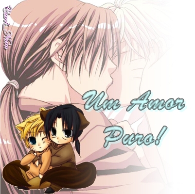 Fanfic / Fanfiction Um Amor Puro!