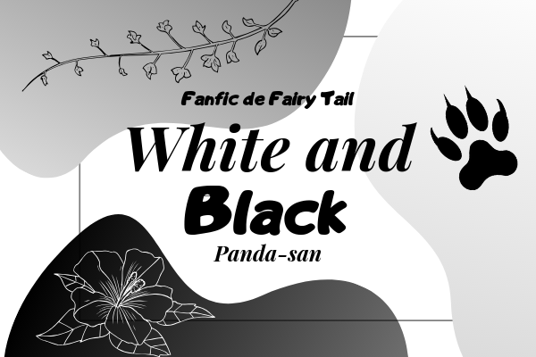 Fanfic / Fanfiction White and Black