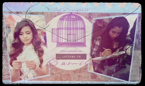 Fanfic / Fanfiction Letters To Camila