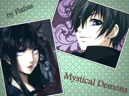 Fanfic / Fanfiction Mystical Demons