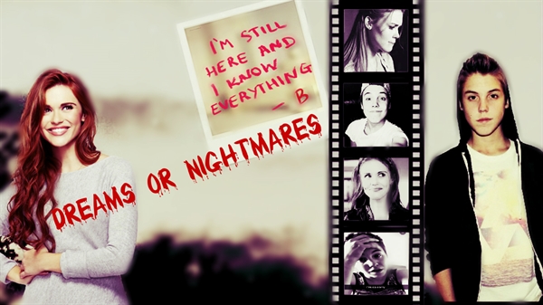 Fanfic / Fanfiction Dreams or Nightmares