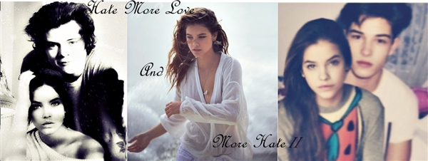 Fanfic / Fanfiction Hate more LOVE and more hate II