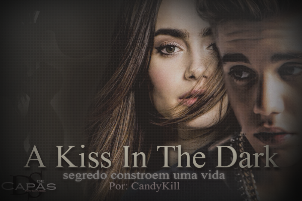 Fanfic / Fanfiction A Kiss In The Dark