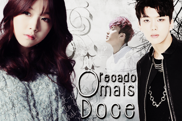 Fanfic / Fanfiction O pecado mais Doce