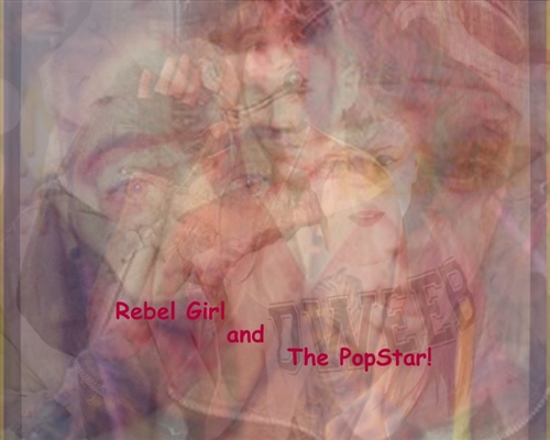Fanfic / Fanfiction Rebel Girl and The PopStar