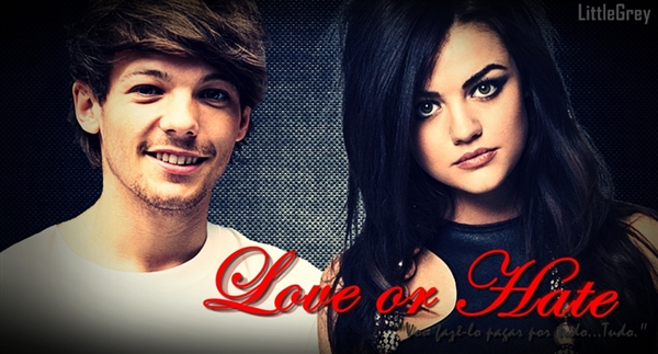 Fanfic / Fanfiction Love Or Hate (EDITANDO)
