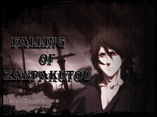 Fanfic / Fanfiction Falling Of Zampakutou