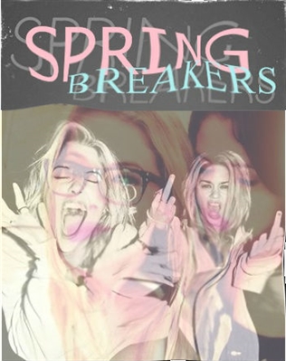 Fanfic / Fanfiction Spring Breakers