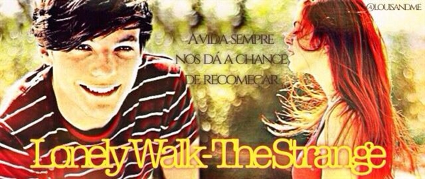 Fanfic / Fanfiction Lonely Walk - the strange