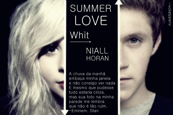 Fanfic / Fanfiction Summer Love - Niall Horan