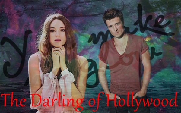 Fanfic / Fanfiction The Darling of Hollywood