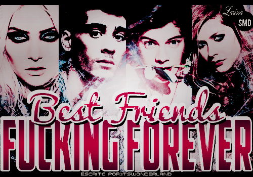 Fanfic / Fanfiction Best Friends Fucking Forever