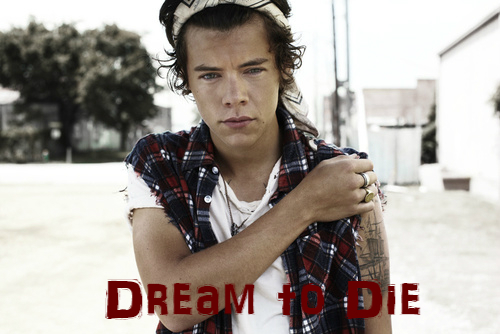 Fanfic / Fanfiction Dream to Die