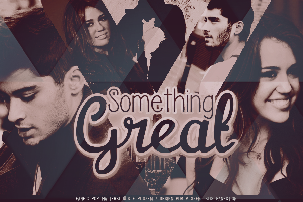 Fanfic / Fanfiction Something Great