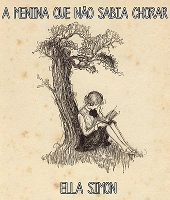 História Oque os olhos não vê o coração verá - Uma última palavra -  História escrita por Lolisinhas - Spirit Fanfics e Histórias