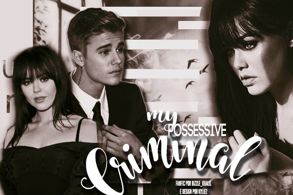 Fanfic / Fanfiction My Possessive Criminal