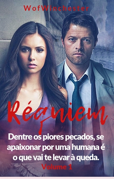 Fanfic / Fanfiction Supernatural - Réquiem