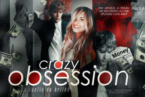 Fanfic / Fanfiction Crazy Obsession (REESCREVENDO)