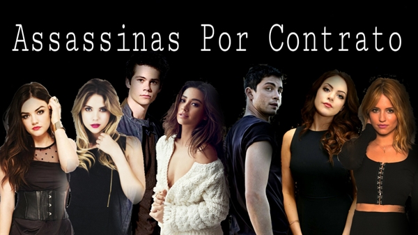 Fanfic / Fanfiction Assassinas Por Contrato