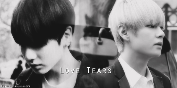 Fanfic / Fanfiction Love Tears