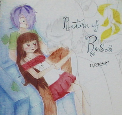 Fanfic / Fanfiction Return of Roses