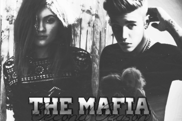 Fanfic / Fanfiction The Mafia - Second Season.