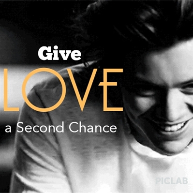 Fanfic / Fanfiction Give Love A Second Chance