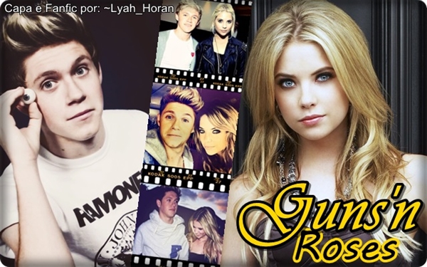 Fanfic / Fanfiction Guns and Roses - (Niall Horan)