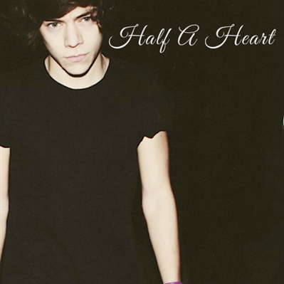 Fanfic / Fanfiction Half A Heart