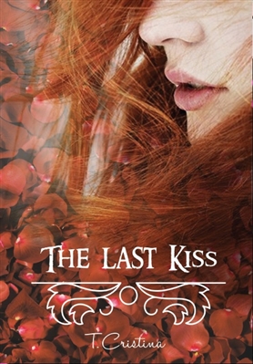 Fanfic / Fanfiction The Last Kiss