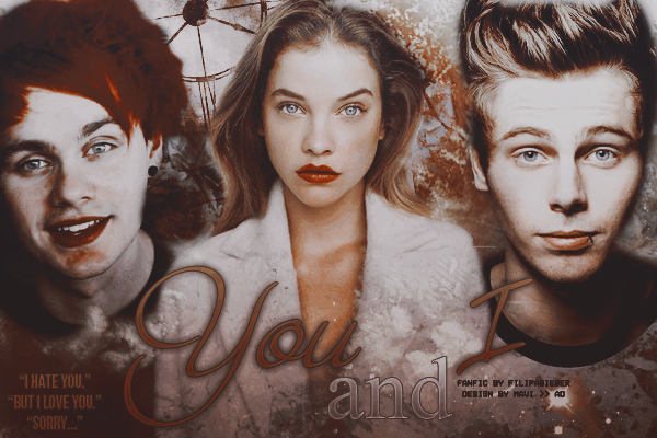 Fanfic / Fanfiction You And I