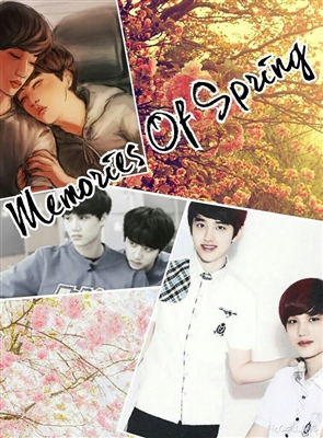 Fanfic / Fanfiction Memories Of Spring