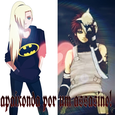 Fanfic / Fanfiction Apaixonada por um assassino