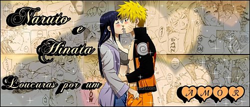 Fanfic / Fanfiction Naruto e Hinata - Loucuras por um amor