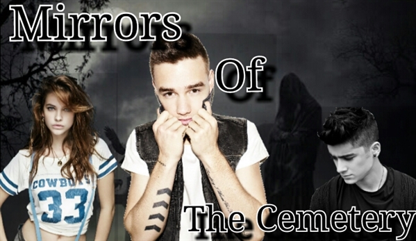 Fanfic / Fanfiction Mirrors Of The Cemetery