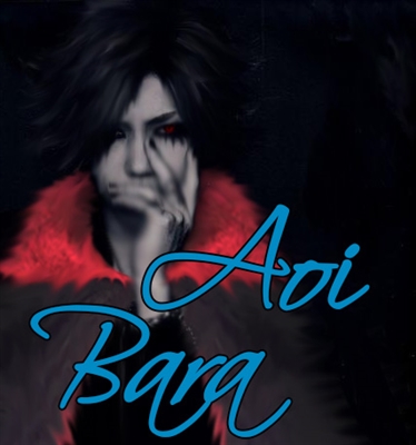 Fanfic / Fanfiction Aoi Bara