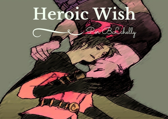 Fanfic / Fanfiction Heroic Wish