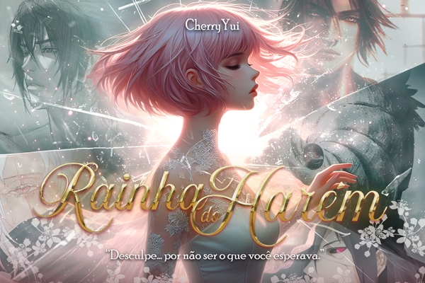 Fanfic / Fanfiction Rainha do Harém