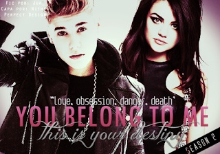 Fanfic / Fanfiction You Belong to Me This is Your Destiny Second Season