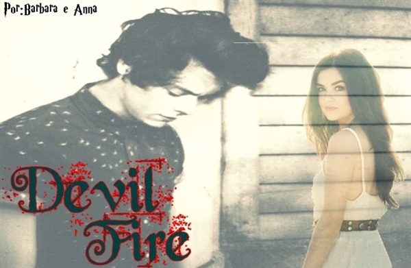 Fanfic / Fanfiction Devil Fire