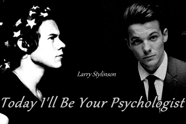 Fanfic / Fanfiction Today Ill be your Psychologist Larry Stylinson