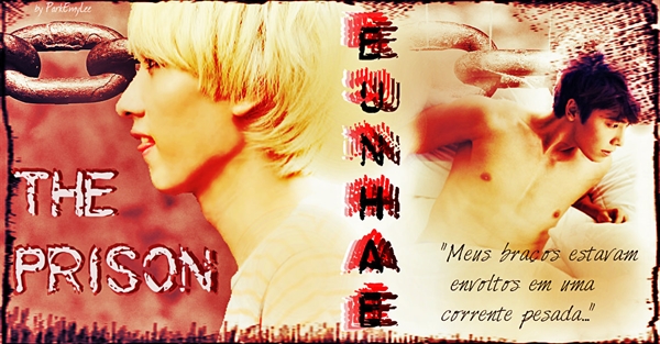 Fanfic / Fanfiction The Prison - EunHae