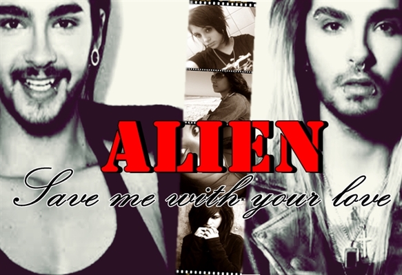 Fanfic / Fanfiction Alien - Save me with your love
