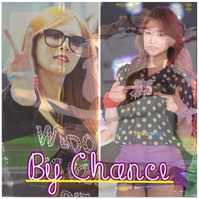Fanfic / Fanfiction By chance