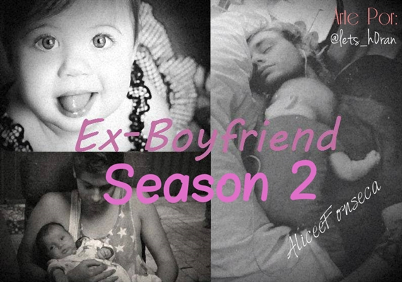 Fanfic / Fanfiction Ex-Boyfriend Season 2