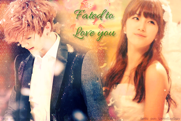 Fanfic / Fanfiction Fated To love You