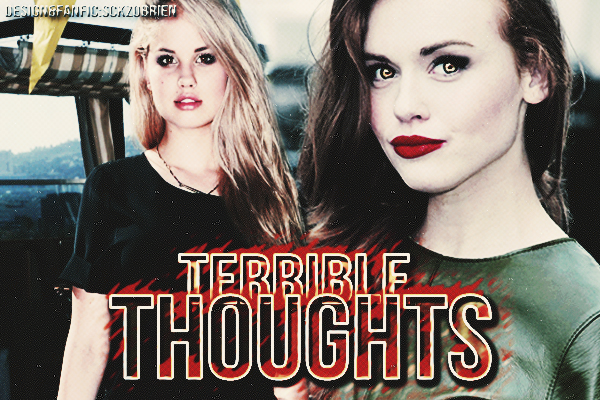 Fanfic / Fanfiction Terrible Thoughts