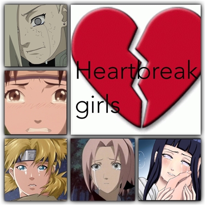 Fanfic / Fanfiction Heartbreak girls - naruto (repostada)