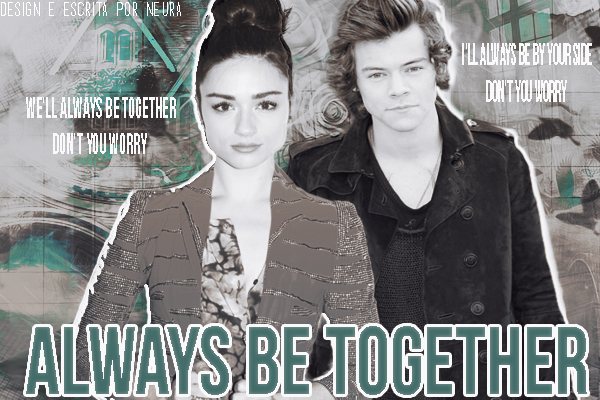 Fanfic / Fanfiction Always Be Together