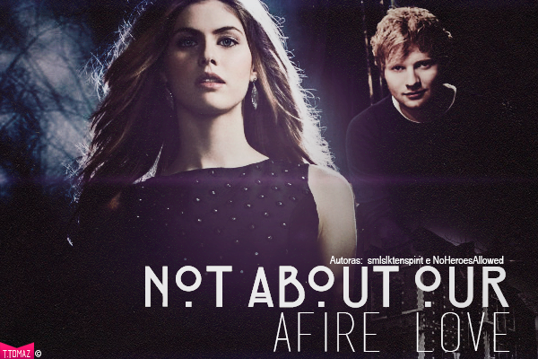 Fanfic / Fanfiction Not About Our Afire Love